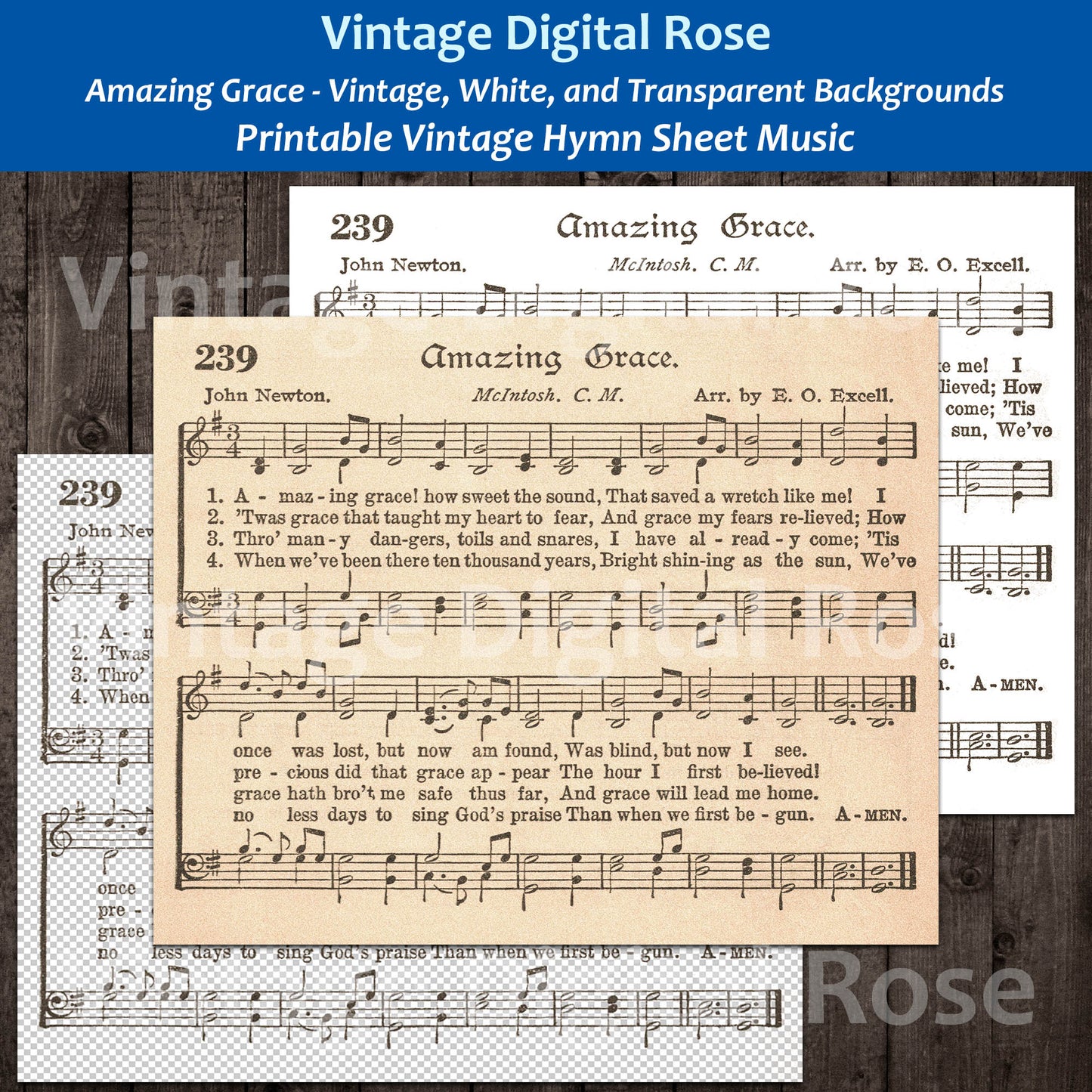 Amazing Grace Printable Vintage Hymn Sheet Music - Vintage, White, and Transparent Backgrounds JPG PNG Files